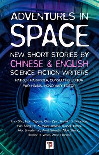 Produktbild: Adventures in Space (Short stories by Chinese and English Science Fiction writers)