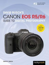 Produktbild: David Busch's Canon EOS R5/R6 Guide to Digital Photography