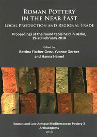 Produktbild: Roman Pottery in the Near East: Local Production and Regional Trade