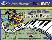 Produktbild: MacGregor, J: Pianoworld -- Saving the Piano Puzzle Book, Bk