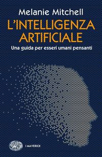 Produktbild: L' intelligenza artificiale. Una guida per esseri umani pensanti