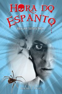 Produktbild: Hora do espanto - Beijo sinistro