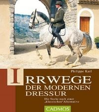 Produktbild: Irrwege der modernen Dressur