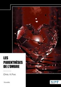 Produktbild: Les parenth&egrave;ses de l'ombre