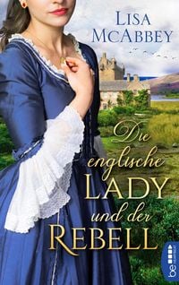 Produktbild: Die englische Lady und der Rebell