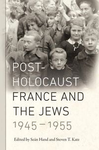 Produktbild: Post-Holocaust France and the Jews, 1945-1955