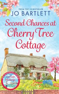 Produktbild: Second Chances At Cherry Tree Cottage