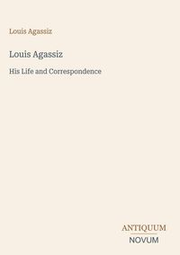 Produktbild: Louis Agassiz