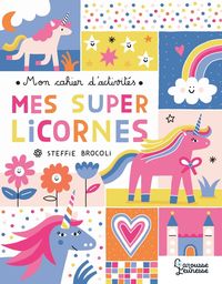 Produktbild: Mon cahier d'activit&eacute;s : mes super licornes