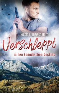 Produktbild: Verschleppt in den kanadischen Rockies