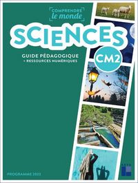 Produktbild: Sciences CM2 : guide p&eacute;dagogique, ressources num&eacute;riques