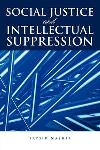 Produktbild: Social Justice and Intellectual Suppression