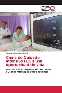 Produktbild: Cama de Cuidado Intensivo (UCI) una oportunidad de vida