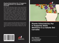 Produktbild: Piante Erboristiche Per Il Supporto Della Memoria E La Salute Del Cervello