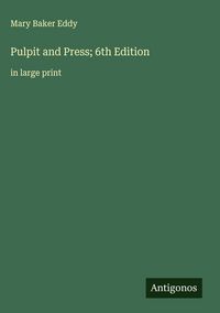 Produktbild: Pulpit and Press; 6th Edition