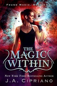 Produktbild: The Magic Within (Found Magic, #2)