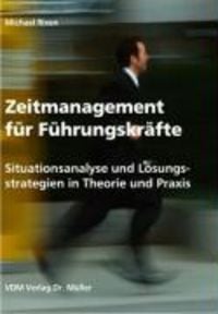 Produktbild: Zeitmanagement f&uuml;r F&uuml;hrungskr&auml;fte