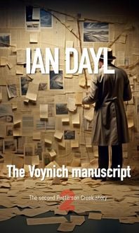 Produktbild: Ian Dayl - The Voynich manuscript (Patterson Creek stories, #2)