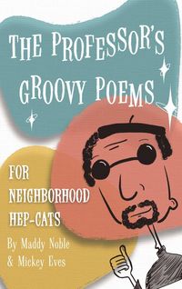 Produktbild: The Professor's Groovy Poems