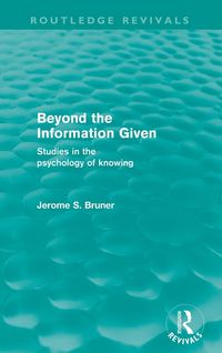 Produktbild: Beyond the Information Given (Routledge Revivals)