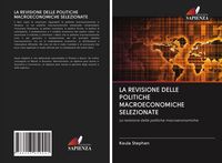 Produktbild: La Revisione Delle Politiche Macroeconomiche Selezionate