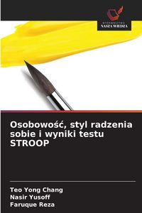 Produktbild: Osobowo&iquest;&iquest;, styl radzenia sobie i wyniki testu STROOP