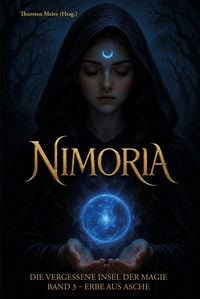 Produktbild: Nimoria &ndash; Erbe aus Asche