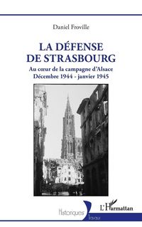 Produktbild: La d&eacute;fense de Strasbourg