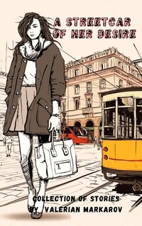 Produktbild: A Streetcar Of Her Desire