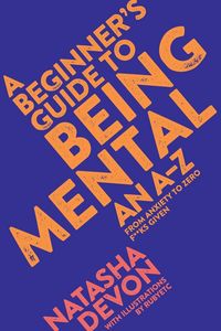 Produktbild: Devon, N: Beginner's Guide to Being Mental