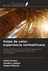 Produktbild: Golpe de calor; experiencia norteafricana