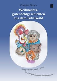 Produktbild: Weihnachtsgutenachtgeschichten aus dem Fabelwald