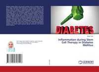 Produktbild: Inflammation during Stem Cell Therapy in Diabetes Mellitus