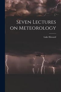 Produktbild: Seven Lectures on Meteorology