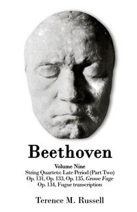 Produktbild: Beethoven - String Quartets - Grosse Fuge in B-Flat Major, Op. 133; Grosse Fuge, Op. 134 (Piano Transcription); String Quartet in C-Sharp Minor, Op. 1