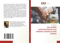 Produktbild: Les conflits communautaires et la coh&eacute;sion sociale en C&ocirc;te d'Ivoire