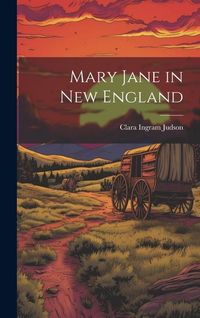 Produktbild: Mary Jane in New England