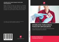 Produktbild: Aparelhos Funcionais Fixos Em Ortodontia