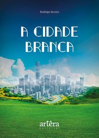 Produktbild: A Cidade Branca