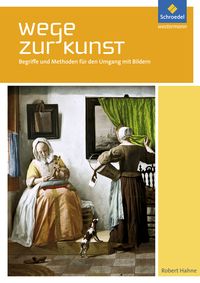 Produktbild: Wege zur Kunst. Schulbuch