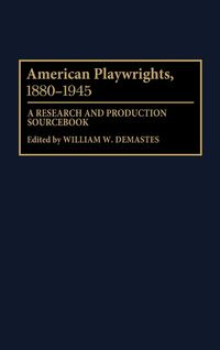 Produktbild: American Playwrights, 1880-1945