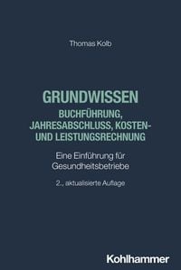 Produktbild: Grundwissen Buchf&uuml;hrung, Jahresabschluss, Kosten- und Leistungsrechnung