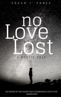 Produktbild: No Love Lost: A Poetic Tale