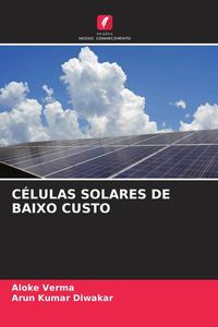 Produktbild: C&eacute;lulas Solares De Baixo Custo