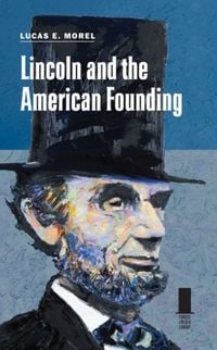 Produktbild: Lincoln and the American Founding