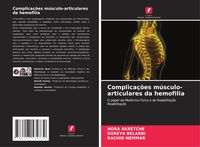 Produktbild: Complica&ccedil;&otilde;es m&uacute;sculo-articulares da hemofilia