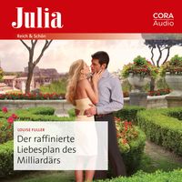 Produktbild: Der raffinierte Liebesplan des Milliard&auml;rs