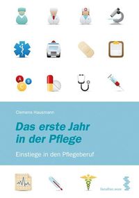 Produktbild: Das erste Jahr in der Pflege