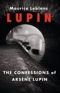 Produktbild: Confessions of Arsene Lupin