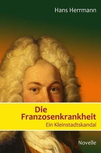 Produktbild: Die Franzosenkrankheit